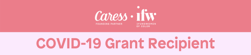 Caress iFundWomen Grant Recipient