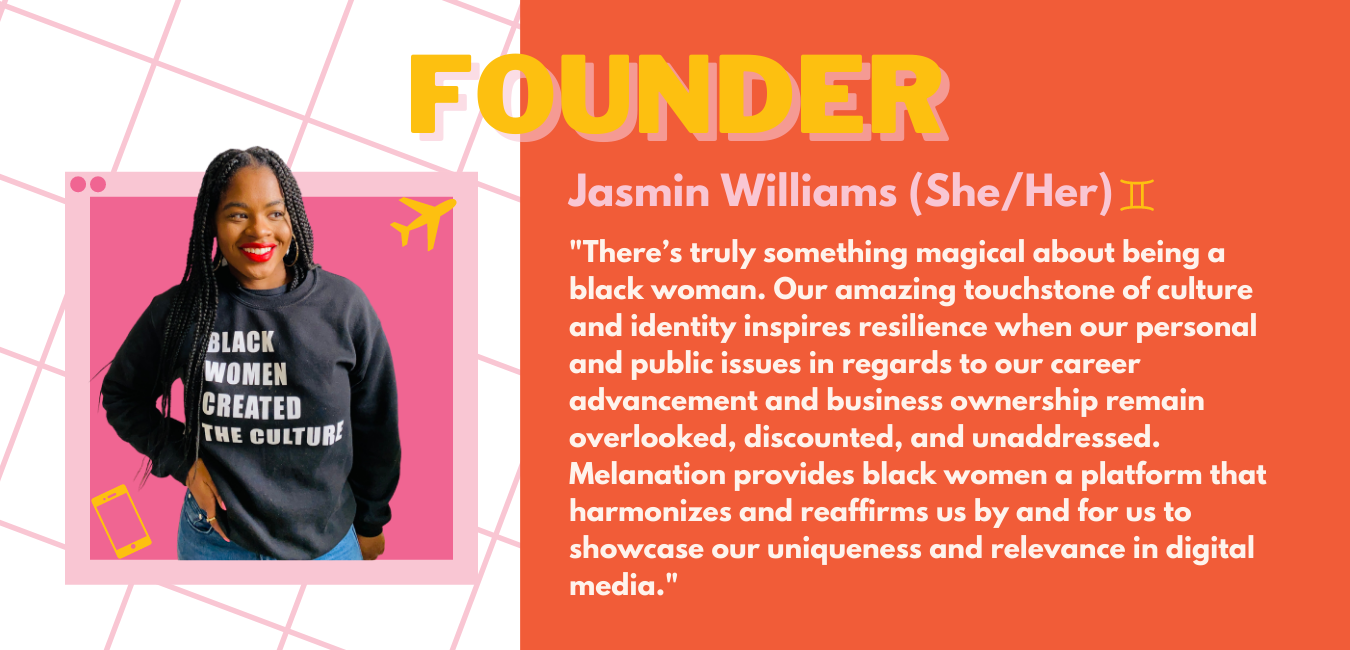 Jasmin Williams - Founder & CEO of Melanation