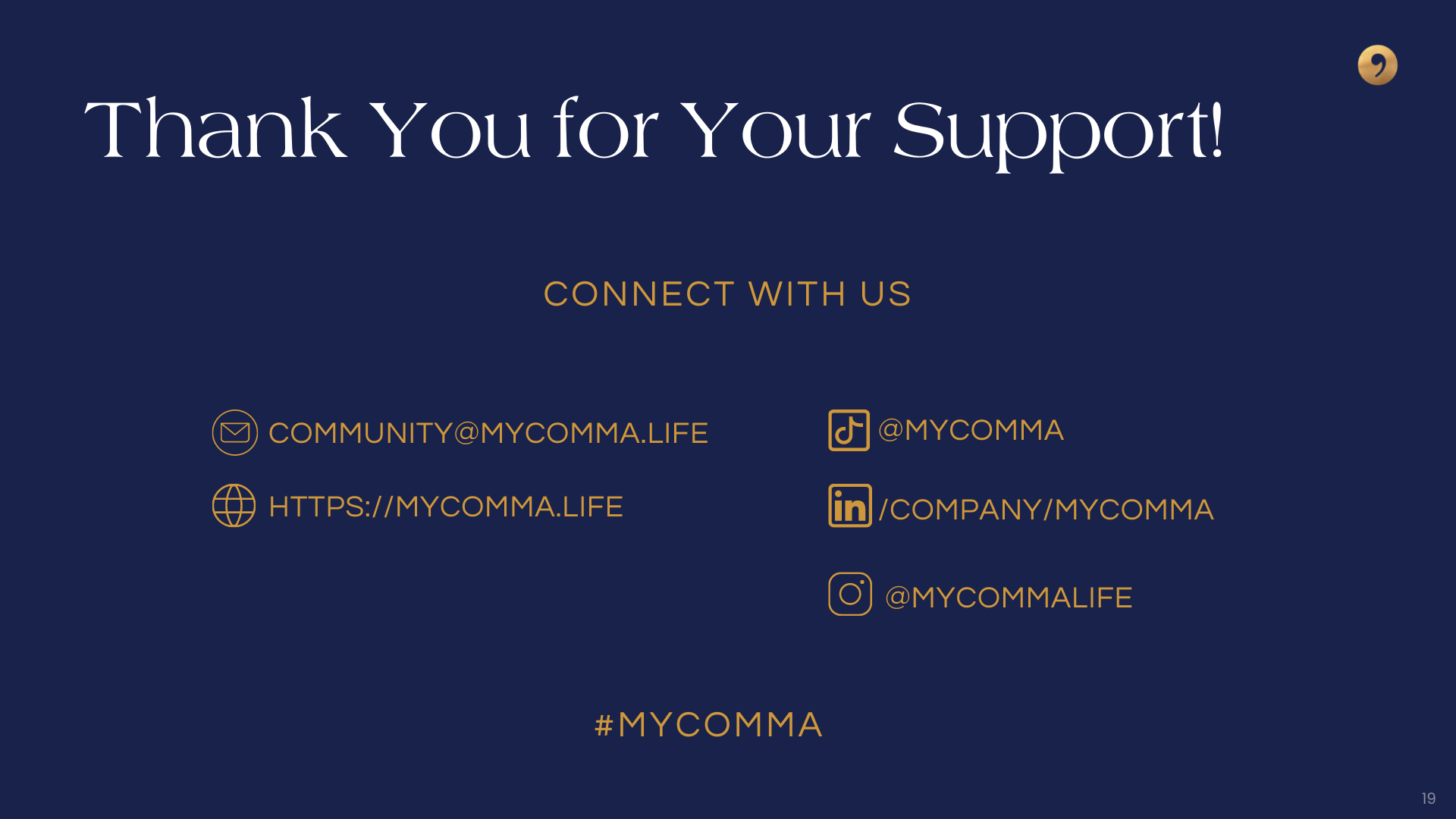Support the My Comma crowdfunding campaign by contributing or following us on social media.