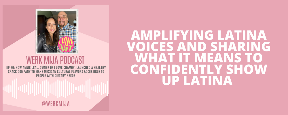 amplifying latina voices