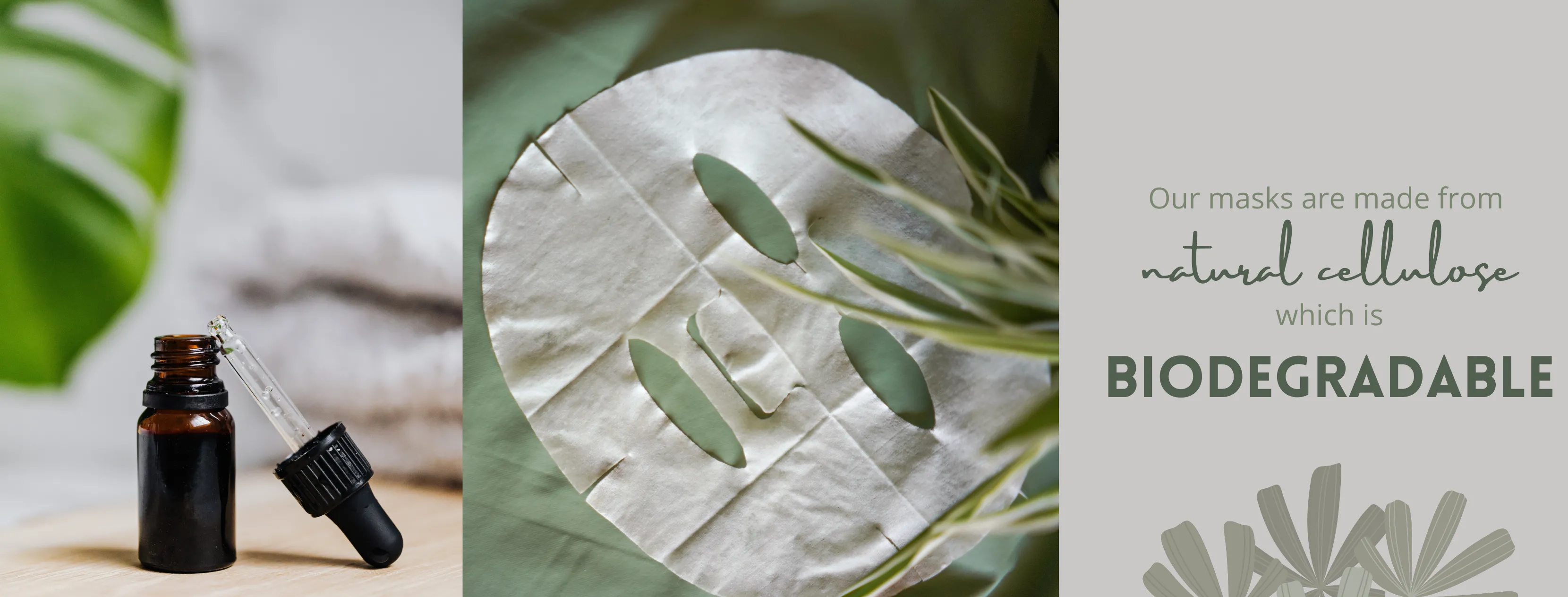 Our masks are biodegradable