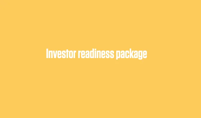 Investor Readiness Package 1