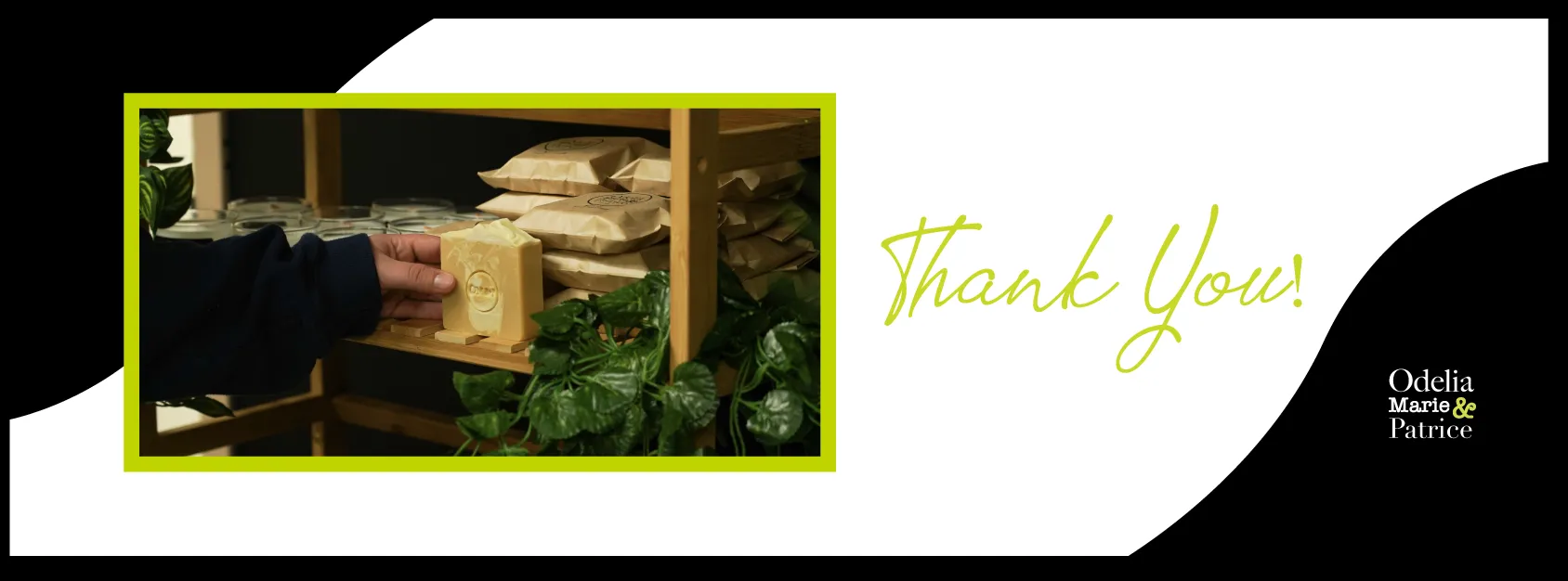 A photo of OMandP soap captured by Amber Krasinski at the Grand Opening (left).
